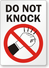 do not knock